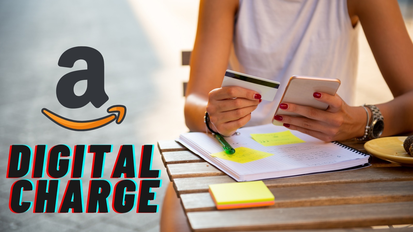 All You Need to Know about Amazon Digital Charge! Cherry Picks